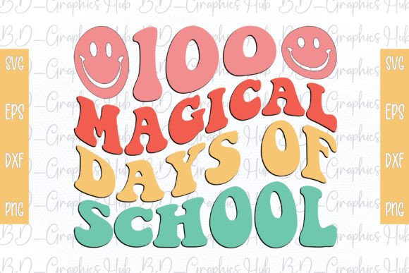 100 Magical Days Retro SVG for Crafts & Graphics