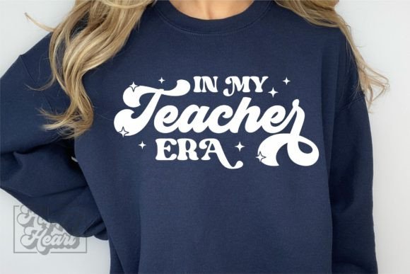 In My Teacher Era SVG: Graphics for Crafts
