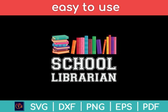 School Librarian Svg File: Graphics for Crafts