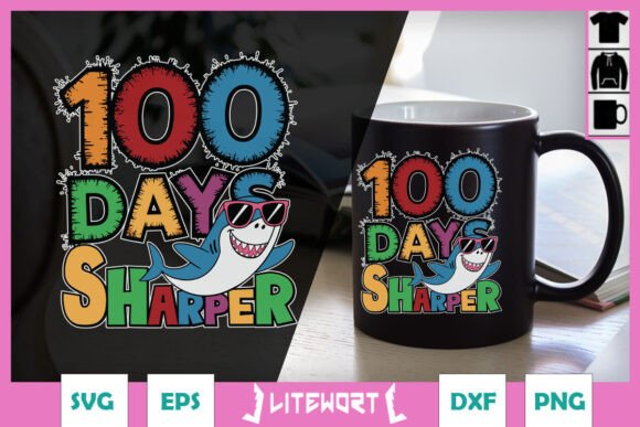 Sharper 100 Days SVG: Graphics for Crafts