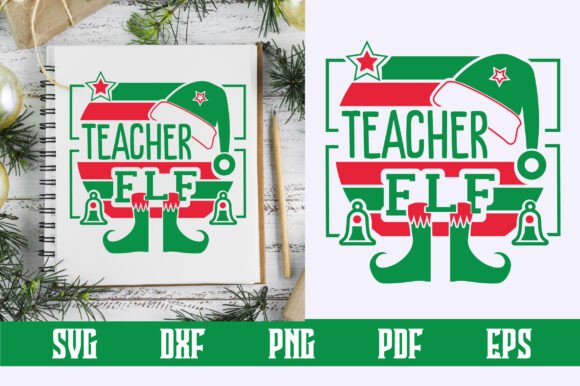 Teacher Elf SVG: Graphics for Crafts & Gifts