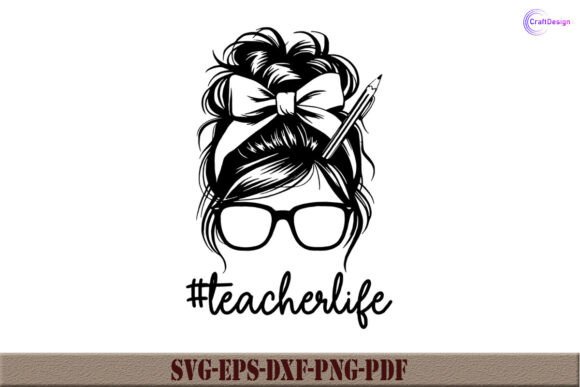 Teacher Life SVG: Crafts & Graphics Review