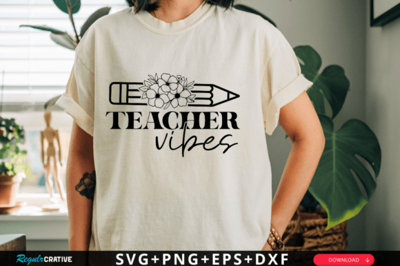 Teacher Vibes SVG: Graphics for Crafts & Branding